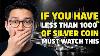 If You Own Silver Coins Watch This Before Monday Open