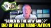 This Is Huge King Silver Set To Shock The World Willem Middelkoop
